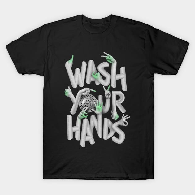 Wash your hands T-Shirt by salimax